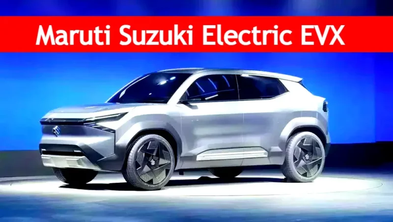Maruti Suzuki Electric EVX